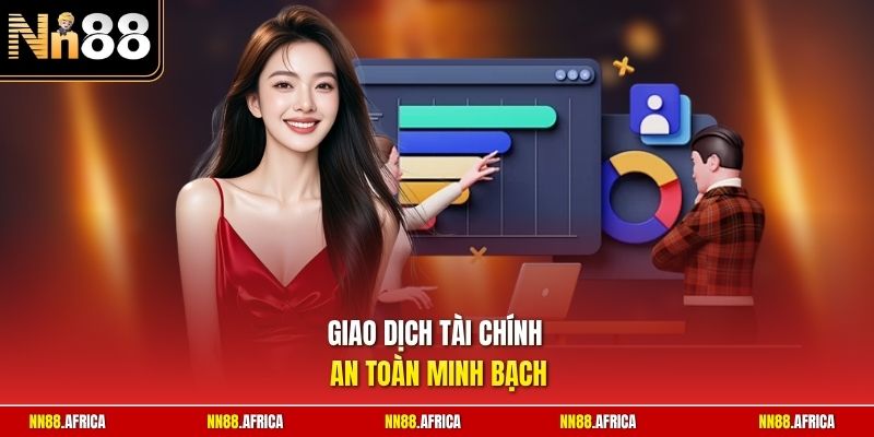 điều khoản & Điều kiện 2 Giao dịch tài chính an toàn minh bạch